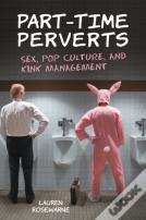Part-Time Perverts