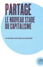 Partage, Le Nouveau Stade Du Capitalisme - Preview