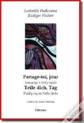 Partage-Toi, Jour - Hommage A Nelly Sachs