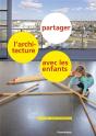 Partager L'Architecture Avec Les Enfants - Preview