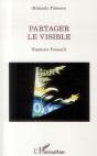 Partager Le Visible ; Repenser Foucault - Preview