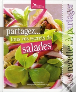 Capa do artigo Partagez...Tous Vos Secrets De Salades