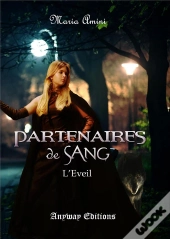 Partenaires De Sang Tome 1