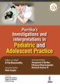 Partha'S Investigations And Interpretations In Pediatric And Adolescent Practice - Preview