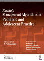 Partha'S Management Algorithms In Pediatric And Adolescent Practice - Preview