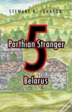 Capa do artigo Parthian Stranger 5: Belarus