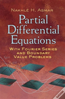 Capa do artigo Partial Differential Equations With Fourier Series And Boundary Value Problems