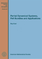 Partial Dynamical Systems, Fell Bundles And Applications - Preview