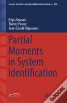 Partial Moments In System Identification