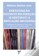 Participação Docente em Direção (e Sentido?) à Educação Inclusiva