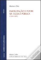 Participação e Poder na Escola Pública 1986-2004