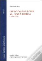 Participação e Poder na Escola Pública 1986-2004