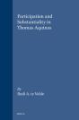 Participation And Substantiality In Thomas Aquinas - Preview