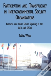 Participation And Transparency In Intergovernmental Security Organizations