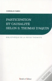 Participation Et Causalité Selon Saint Thomas