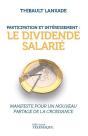 Participation Et Intéressement : Le Dividende Salarié - Preview