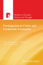 Participation In Christ And Eucharistic Formation - Preview