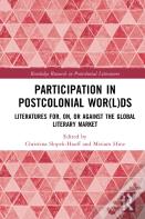 Participation In Postcolonial Wor(L)Ds