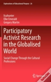 Participatory Activist Research In The Globalised World