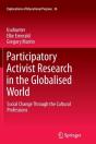 Participatory Activist Research In The Globalised World - Preview