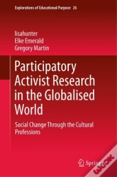 Participatory Activist Research In The Globalised World