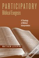 Participatory Biblical Exegesis