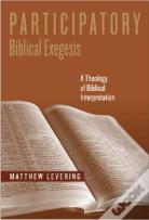 Participatory Biblical Exegesis