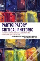Participatory Critical Rhetoric