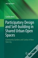 Participatory Design And Self-Building In Shared Urban Open Spaces