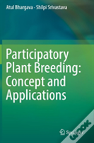 Participatory Plant Breeding: Concept And Applications