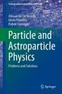 Particle And Astroparticle Physics - Preview