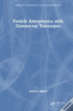 Capa do artigo Particle Astrophysics With Gamma-Ray Telescopes