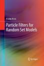 Particle Filters For Random Set Models - Preview