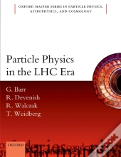 Particle Physics In The Lhc Era
