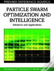 Particle Swarm Optimization And Intelligence