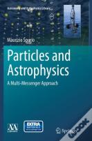 Particles And Astrophysics