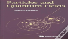 Particles And Quantum Fields
