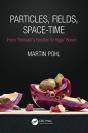 Particles, Fields, Space-Time - Preview