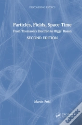 Particles, Fields, Space-Time