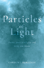 Particles Of Light - Preview