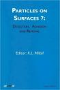 Particles On Surfaces: Detection, Adhesion And Removal, Volume 7 - Preview