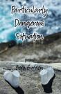 Particularly Dangerous Situation - Preview
