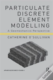 Particulate Discrete Element Modelling
