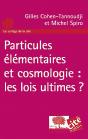 Particules Élémentaires Et Cosmologie : Les Lois Ultimes ? - Preview