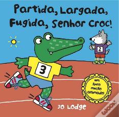 Partida Largada Fugida Senhor Croc!