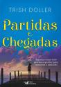 Partidas E Chegadas - Preview
