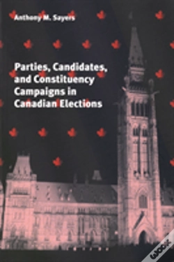 Capa do artigo Parties, Candidates, And Constituency Campaigns In Canadian Elections