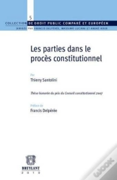Parties Dans Le Proces Constitutionnel (