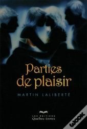 Parties De Plaisir (2e Édition)
