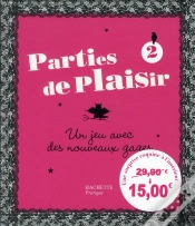 Capa do artigo Parties De Plaisir T.2 ; Un Jeu Avec Des Nouveaux Gages